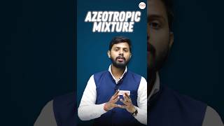 What is Azeotropic Mixtures science vedaacademy chemistry [upl. by Sitto117]