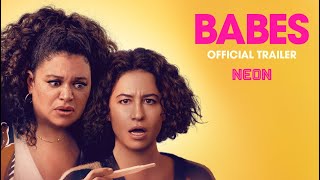 BABES  Official Trailer  In Theaters May 17 [upl. by Ripleigh414]