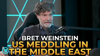 Bret Weinstein  US Meddling In the Middle East Has Been Disastrous [upl. by Annawit555]