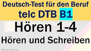 DTB B1  DeutschTest für den Beruf B1  Hören 14  Hören und Schreiben  Lösungen am Ende [upl. by Neom759]