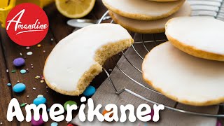 Amerikaner Rezept  Saftige Amerikaner backen mit Zuckerguss  wie vom Bäcker selber backen [upl. by Ydak]