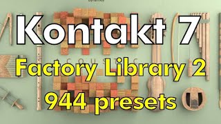 Kontakt factory library 2  Kontakt 7 [upl. by Conrado]