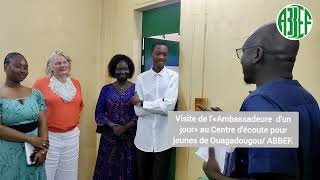 Visite de lAmbassadeure dun jour et de SE Mme lAmbassadeure des Pays Bas au BF à lABBEF [upl. by Hoy]