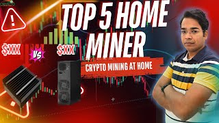 Top 5 Best Crypto Miner for Mining at Home in 2024 [upl. by Onairot]