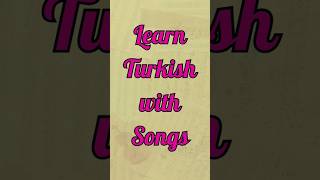 Anlasana Nahide Babashlı  Learn Turkish with Songs  227 [upl. by Ardnuassak]