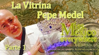 La Vitrina  Pepe Medel  Parte 1  5 [upl. by Robbyn]