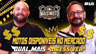 MOTOS DISPONÍVEIS NO MERCADO  QUAL MAIS ACESSÍVEL 16 [upl. by Devlin]