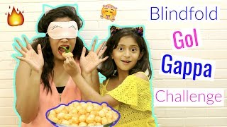 The Blindfold GOLGAPPA Challenge  ShrutiArjunAnand MyMissAnand [upl. by Notreb]