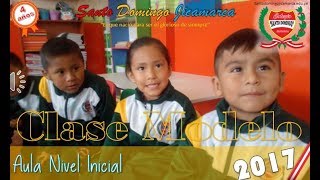 CLASE MODELO NIVEL INICIAL 4 AÑOS  2017 [upl. by Firestone430]