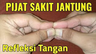 Tips Jitu Untuk Anda Yang Punya Penyakit Jantung Pijat Sakit Jantung [upl. by Broek]