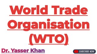 World Trade Organisation  WTO  International Trade  International Economics  Economics  CUET [upl. by Ingraham]