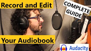 How to Record and Edit Your Own Audiobook [upl. by Yriek]