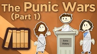 Rome The Punic Wars  The First Punic War  Extra History  Part 1 [upl. by Yerrot991]