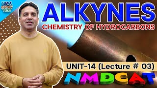 NMDCAT  Chemistry of Hydrocarbons  Unit 14  Lecture No3  ProfWajid Ali Kamboh  WAK Entry Test [upl. by Erreip]