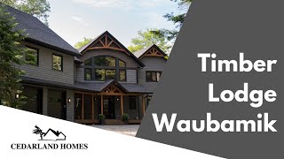 Waubamik Timber Lodge  Custom Build [upl. by Carbo]