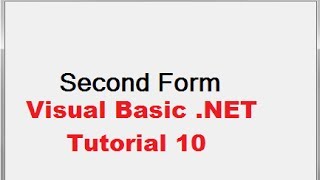 Visual Basic NET Tutorial 10  How To Open A Second Form using First Form in VBNET [upl. by Ralf]