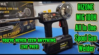 Hizone MIG 100H Innovative all in one spool gun amazon welder review [upl. by Eniamsaj366]