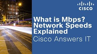 What is Mbps Network Speeds Explained [upl. by Mw409]