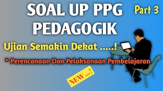 SOAL UP PPG PEDAGOGIK TAHUN 2023 Part 3 [upl. by Eldwen]