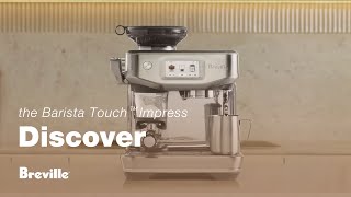 the Barista Touch™ Impress  Swipe select and impress with perfect coffee at home  Breville USA [upl. by Trudy987]