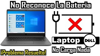 🚩Laptop DELL No carga La Batería❌ 👉¿Cuál Puede ser El Problema❓ Laptop Conectada Pero Sin Cargarse [upl. by Ettesil]