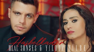 Bilal Sonses amp Yıldız Tilbe  Hasbelkader Official Video [upl. by Yenruoj]