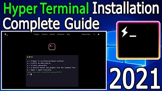 How to install Hyper Terminal On Windows 10  2021 Update  Complete Step by Step Guide [upl. by Id]