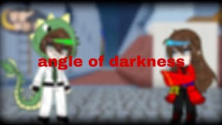 angle of darkness 뜰팁 밤보눈 [upl. by Ahcas]