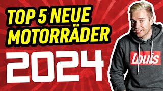 TOP 5 NEUE MOTORRÄDER 2024  mit Motochecker [upl. by Budde]