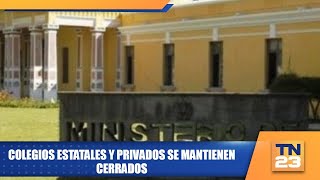 Colegios estatales y privados se mantienen cerrados [upl. by Tarfe]