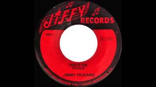 Jimmy Pickard  Hold On [upl. by Agrippina]