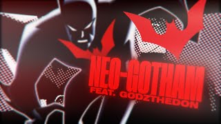 BATMAN BEYOND RAP  quotNEOGOTHAMquot  MrMemeologist Ft GODZtheDon  DC Comics [upl. by Chase130]