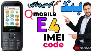 q mobile E4 IMEI number change  Q mobile E4 Sim problem  Q mobile e4 IMEI code  E4 IMEI code [upl. by Ferretti844]