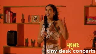 Dua Lipa Tiny Desk Home Concert [upl. by Tabbatha384]