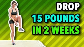 Drop 15 Pounds In 2 Weeks Home Workout [upl. by Jerold]