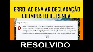 ERRO AO ENVIAR DECLARAÇÃO DO IMPOSTO DE RENDA 2019 [upl. by Yearwood]