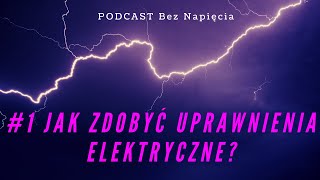 1 Uprawnienia  Jak zdobyć uprawnienia elektryczne [upl. by Gainor221]