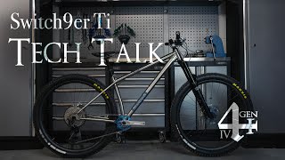 Stanton Bikes  Stanton Switch9er Ti Gen4 Tech Talk [upl. by Patsy]