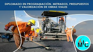 PROGRAMACIÓN METRADOS PRESUPUESTOS Y VALORIZACIÓN DE OBRAS VIALES Clase 1415 [upl. by Ehsrop582]