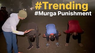 Murga Punishments बहुत तगड़ा पनिश्मेंट्स मिला है ये विडीओ ज़रूर देखें बहुत कुछ सीखने को मिलेगा [upl. by Neumeyer]