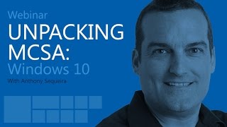 Unpacking MCSA Windows 10 [upl. by Suirred]