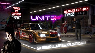 NFS HEAT UNITΞ  BLACKLIST 14  TAZ IS BACK   FULL CUSTOMIZING amp TUNING 🔥SUBARU IMPERZA WRX STI 🔥 [upl. by Swithbert]