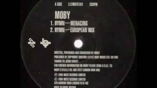 Moby  Hymn European Mix [upl. by Newo]