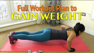 Workout Plan to GAIN WEIGHT for Women [upl. by Dituri]