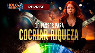 10 Passos para Cocriar Riqueza  REPRISE [upl. by Oswin]