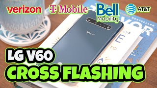 How to Crossflash LG V60 ThinQ All Files amp Links Provided [upl. by Judye]