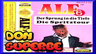 ALF HÖRSPIEL FOLGE 6 KOMPLETT Der Sprung in die Tiefe A Die Spritztour B [upl. by Ailsa768]