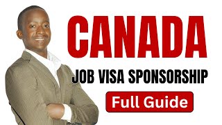 CANADA JOB VISA SPONSORSHIP 2024 ll UGANDA [upl. by Etnoed]