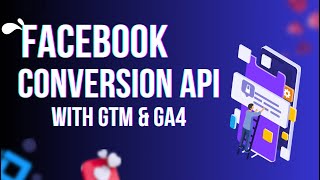 Setup Facebook Conversion API using GA4 amp GTM Serverside Tracking FB CAPI GA4 ServerSide Tracking [upl. by Proulx990]