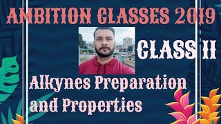 Alkynes Preparation and Properties [upl. by Asinla361]